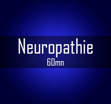 neuropathie-60mn neuropathie-60mn